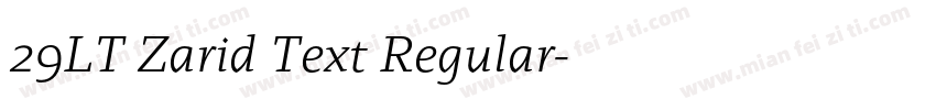 29LT Zarid Text Regular字体转换